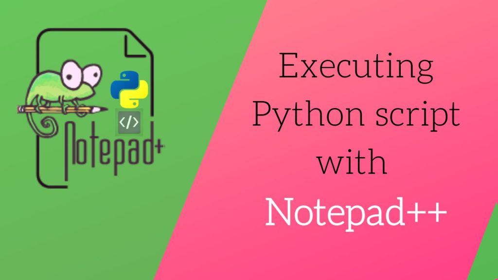 python notepad++ by aipython