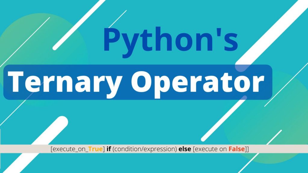 Python ternary operator